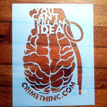 Municipal Adhesives x CrimethInc.com You Can't Kill An Idea