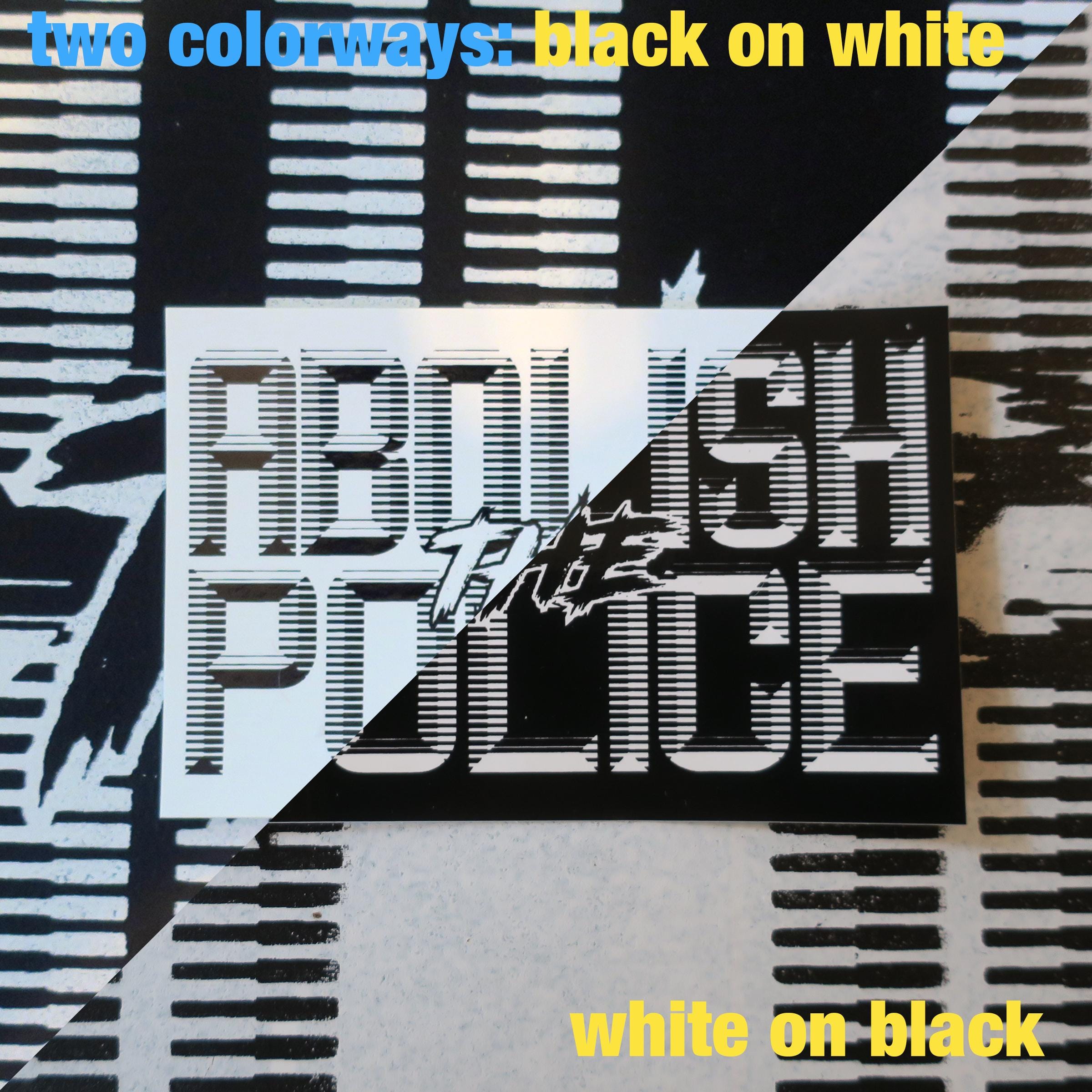 Abolish the Police White/Black